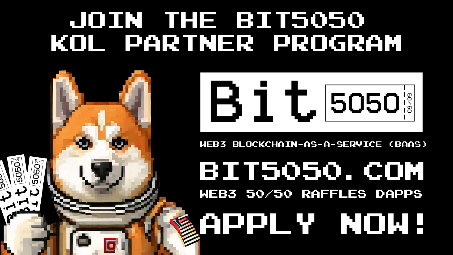 BIT5050 INC. BIT5050 KOL Program Web3 Raffles graphic