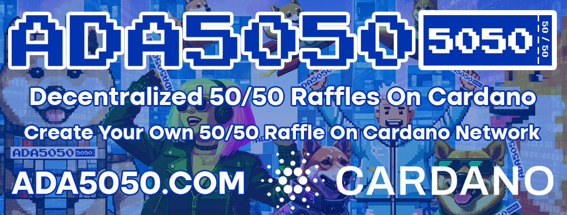 ADA5050.com Cardano 50/50 Raffle Dapp